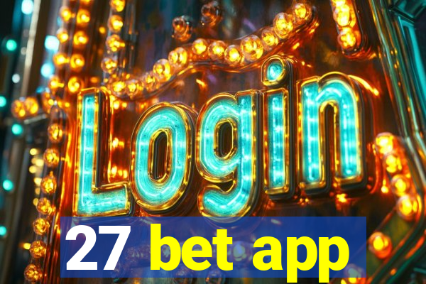 27 bet app